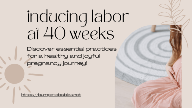 inducing labor at 40 weeks | inducing labor methods | natural ways to induce labor