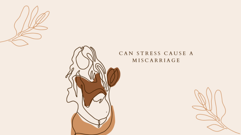 can stress cause a miscarriage